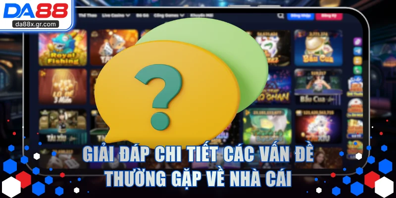Giải đáp chi tiết các vấn đề thường gặp khi tham gia hệ thống