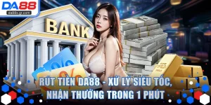 Rút Tiền DA88